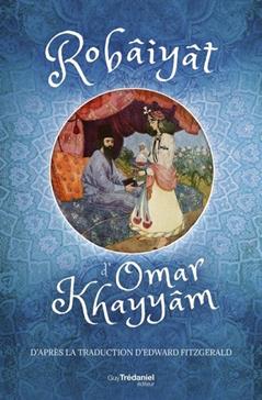 [9782813231437] Robâiyât d'Omar Khayyâm