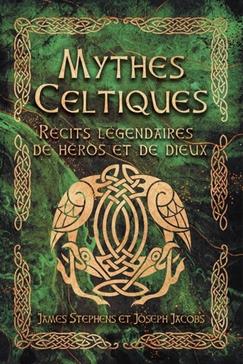 [9782813233295] Mythes celtiques