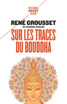 [9782228938587] Sur les traces du Bouddha