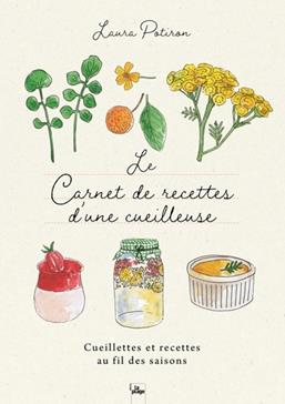 [9782383385356] Le carnet de recettes d'une cueilleuse