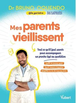 [9782311151404] Mes parents vieillissent