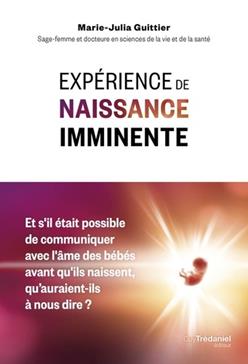 [9782813233516] Expérience de naissance imminente