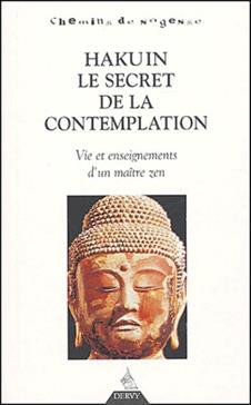 [9782844542762] Hakuin, le secret de la contemplation