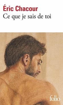 [9782073034809] Ce que je sais de toi