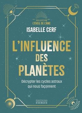 [9782361889272] L'influence des planètes
