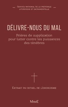 [9782718910345] Délivre-nous du mal