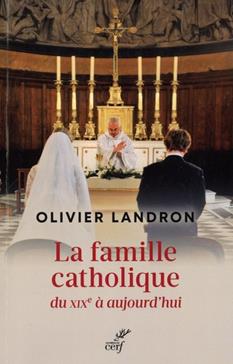 [POL-VGE-51172] La famille catholique du XIXe siècle à aujourd'hui au prisme du politique