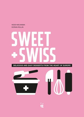 [9783907293683] Sweet + Swiss