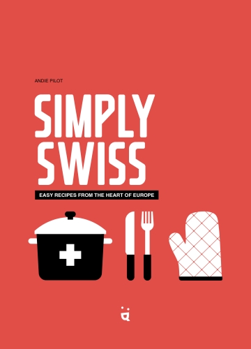 [9783039640799] Simply Swiss