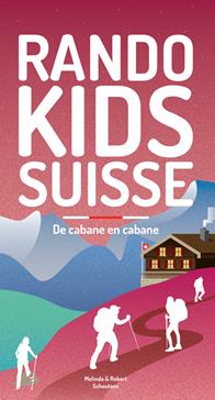 [9782940673148] Randos Kids Suisse