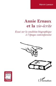 [POL-VGE-51162] Annie Ernaux et la vie-écrite