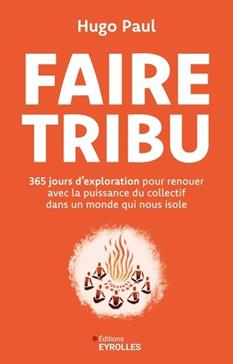 [9782416019340] Faire tribu