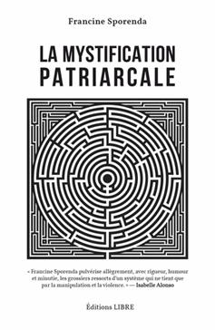 [9782490403769] La mystification patriarcale