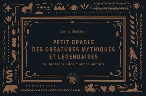[9782019328726] Petit oracle des créatures mythiques et légendaires
