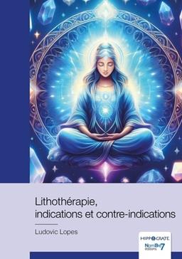 [9791042706920] Lithothérapie, indications et contre-indications