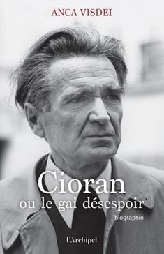 [9782359053876] Cioran ou le gai désespoir