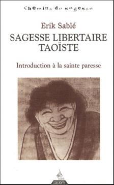 [9782844542991] Sagesse libertaire taoïste