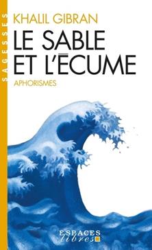 [9782226049216] Le sable et l'écume