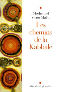 [9782226115386] Les Chemins De La Kabbale