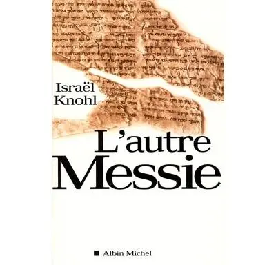 [9782226126719] L'Autre Messie