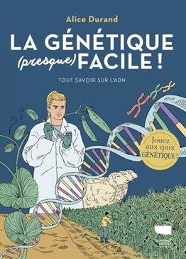 [GE 00050785 3 / 1] La génétique (presque) facile