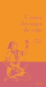 [GE 00050786 5 / 3] Contes des sages du yoga