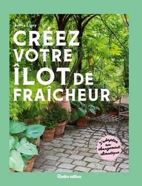 [GE 00050783 X / 2] Créez votre îlot de fraîcheur
