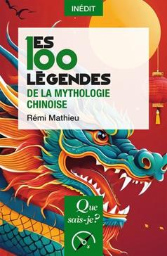 [GE 00050787 7 / 2] Les 100 légendes de la mythologie chinoise