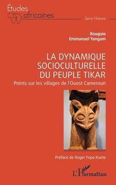 [POL-VGE-51322] La dynamique socioculturelle du peuple Tikar