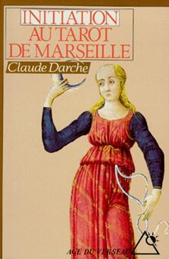 [9782268021317] Initiation au tarot de Marseille