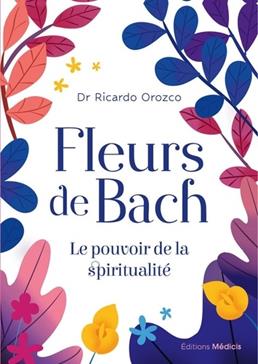 [9782385000516] Fleurs de Bach
