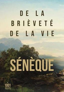 [9782755508352] De la brièveté de la vie