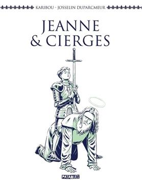 [9782413085232] Jeanne et Cierges