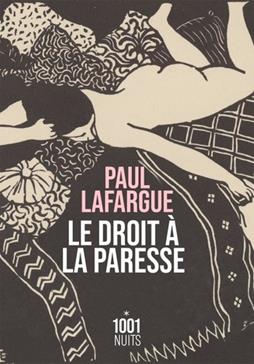 [9782755507607] Le droit à la paresse