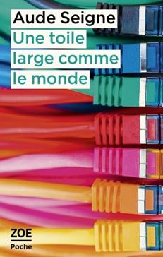 [9782889074693] Une toile large comme le monde