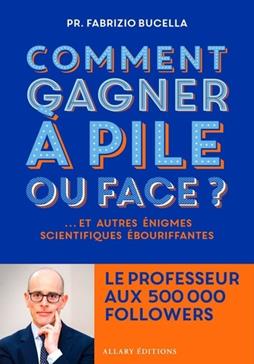 [9782370735515] Comment gagner à pile ou face ?