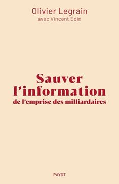 [GE 00051114 9 / 4] Sauver l'information de l'emprise des milliardaires