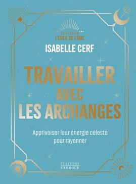 [9782361889425] Travailler avec les archanges
