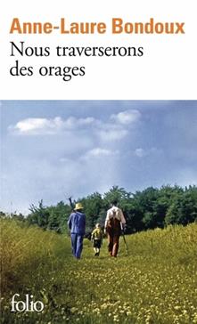 [9782073112194] Nous traverserons des orages