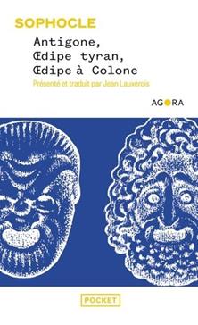 [9782266326070] Antigone, Oedipe Tyran, Oedipe à Colone