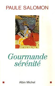 [9782226169594] Gourmande sérénité