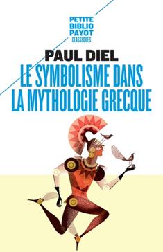 [9782228917124] Le symbolisme dans la mythologie grecque