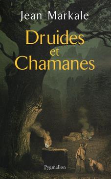 [9782857049838] Druides et Chamanes