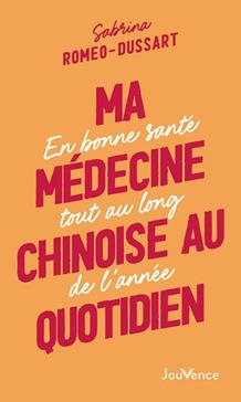 [9782889537426] Ma médecine chinoise au quotidien