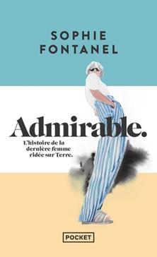 [9782266342704] Admirable, l'histoire de la dernière femme ridée sur Terre