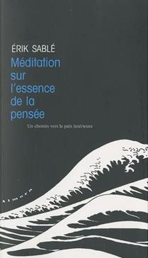 [9782351180471] Méditation sur l'essence de la pensée