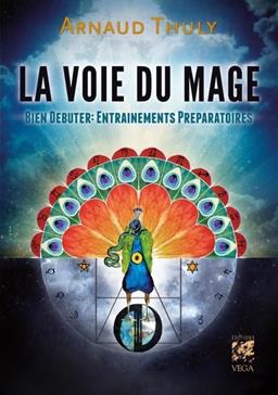 [9782381354712] La voie du mage