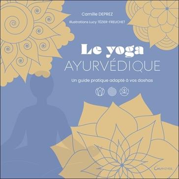 [9782733915905] Le yoga ayurvédique