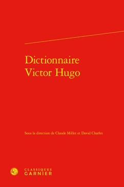 [9782406146254] Dictionnaire Victor Hugo