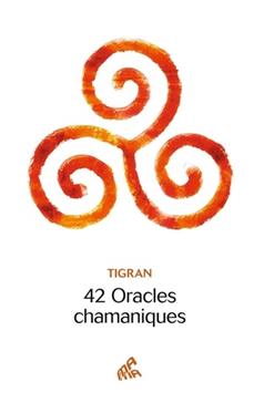 [9782845946736] 42 oracles chamaniques